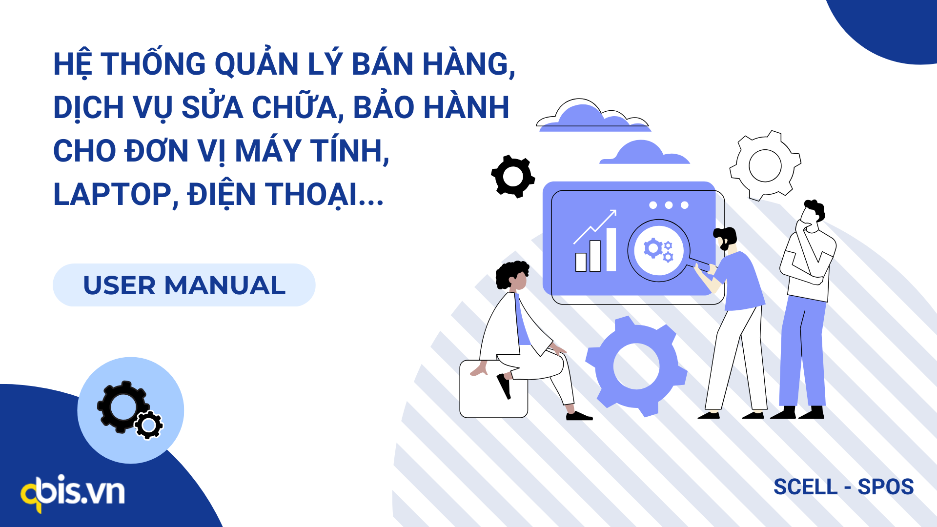 Phần mềm quản lý bán hàng, dịch vụ sửa chữa, bảo hành SCELL - SPOS